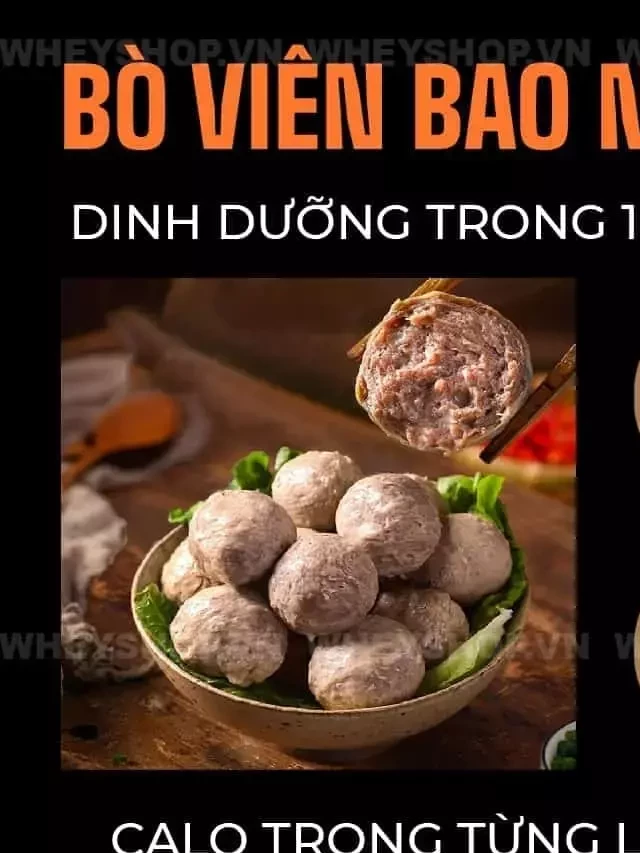   Bò viên: 3 Bí quyết giảm cân không nên bỏ qua