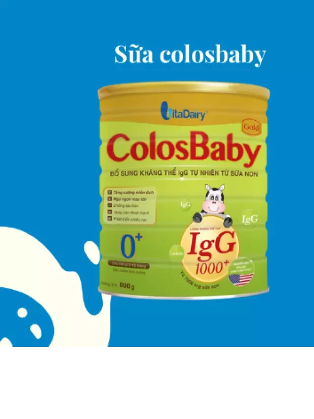   So sánh sữa Colosbaby và Coloscare, sữa nào tốt hơn?