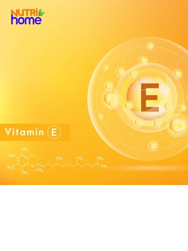   Vitamin E: Sức khỏe, liều dùng và tác dụng phụ