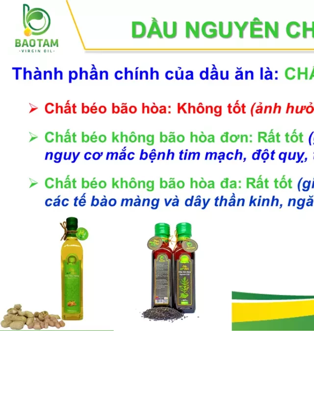   Thành phần quan trọng nhất của Dầu ăn là gì?