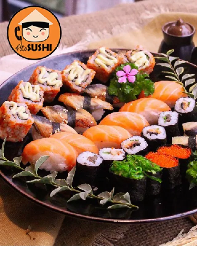   ALO SUSHI - TRẢI NGHIỆM THỰC ĐƠN NHẬT BẢN TẠI NHÀ