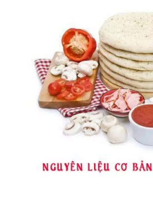   Cách làm bánh pizza tại nhà đơn giản, thơm ngon không kém nhà hàng