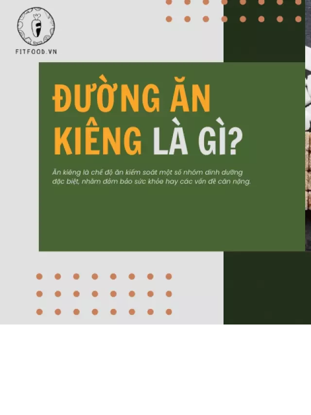   Đường ăn kiêng: Giải đáp thắc mắc và lợi ích cho sức khỏe