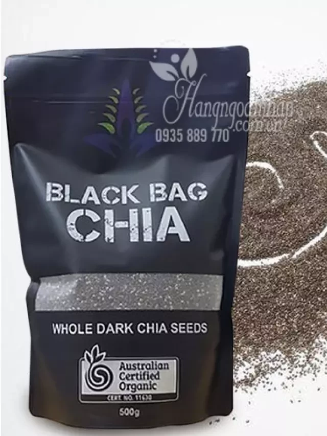   Hạt chia Úc Black Bag Chia túi 500g - Tăng cường sức khỏe và chống lão hóa