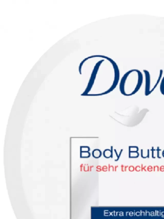   Kem dưỡng da Dove body Butter: Nuôi dưỡng da hiệu quả