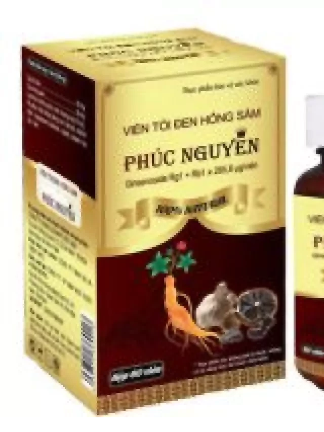   Tỏi đen hồng sâm Phúc Nguyên: Tăng đề kháng và chống lão hóa