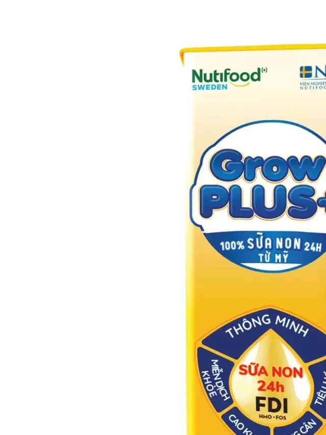   Sữa uống dinh dưỡng Nutifood GrowPLUS+ Vàng 4*180ml: Sức khỏe và phát triển toàn diện cho trẻ nhỏ