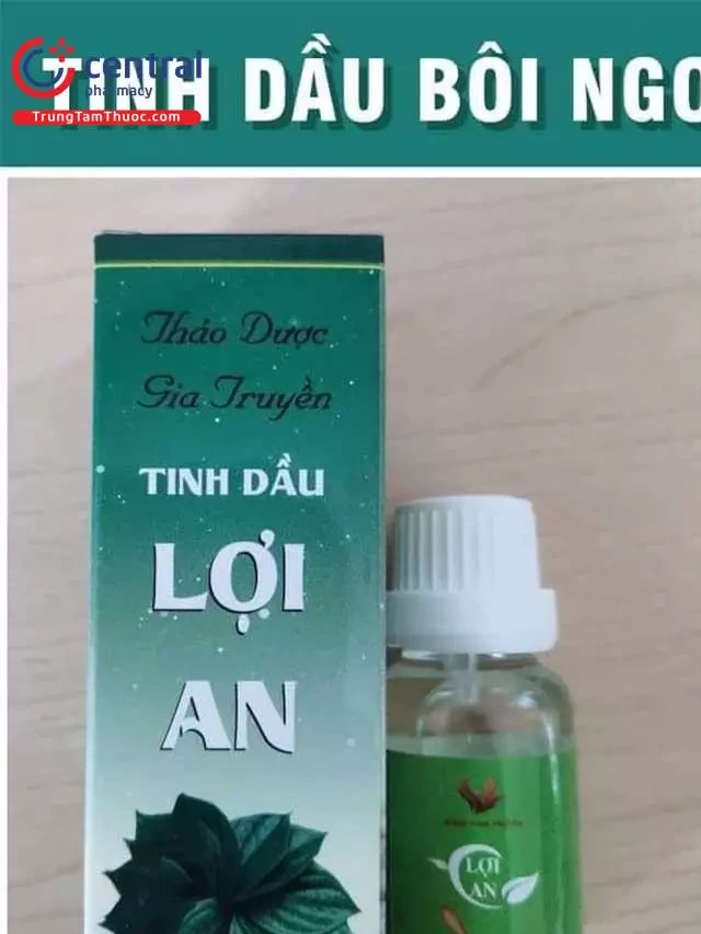   Tinh Dầu Lợi An: Giúp làm dịu và bảo vệ cơ thể