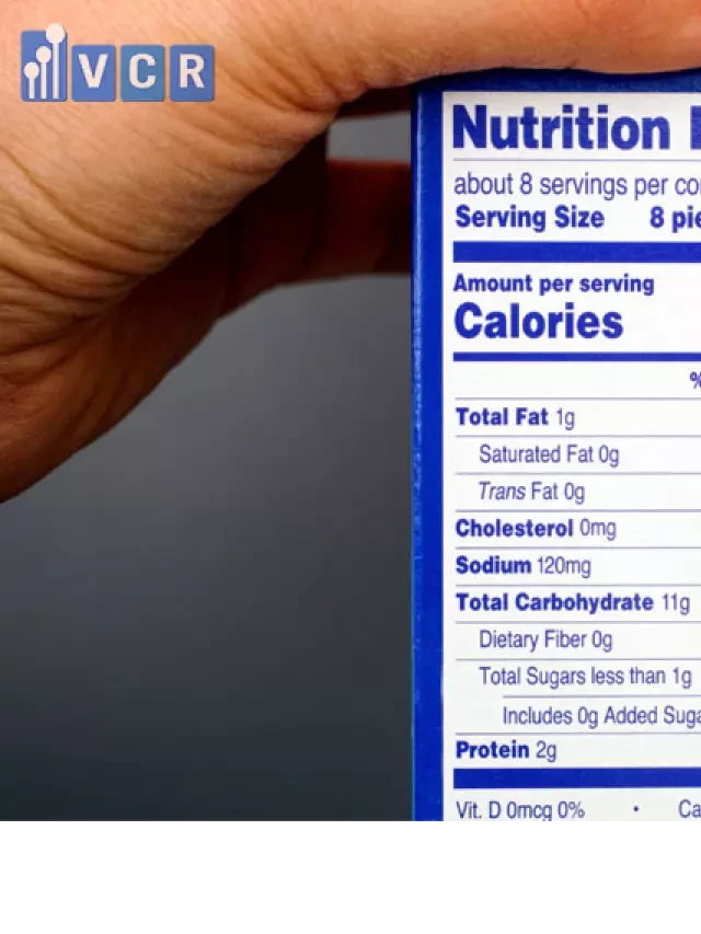   Nutrition Facts là gì? Những điều bạn cần biết về nhãn giá trị dinh dưỡng