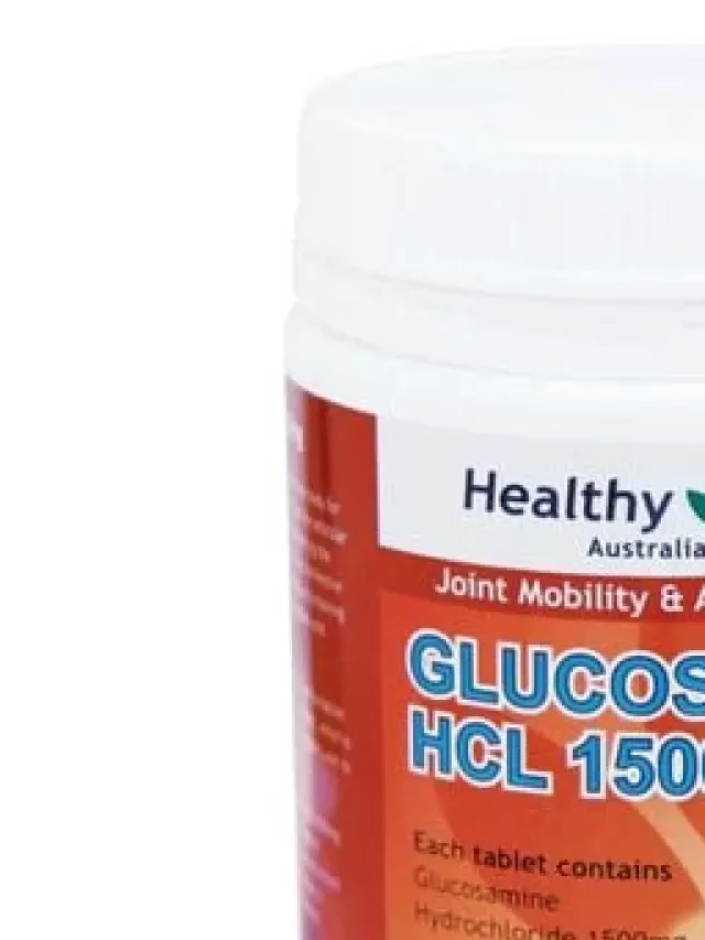   Hàng Úc Thom Dang: Glucosamine HCL 1500mg - Hỗ trợ sức khỏe xương khớp