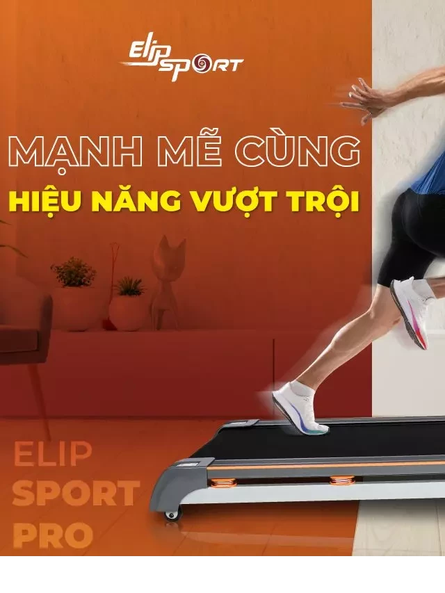   Máy chạy bộ ELIP Sport Pro (Thanh Lý)