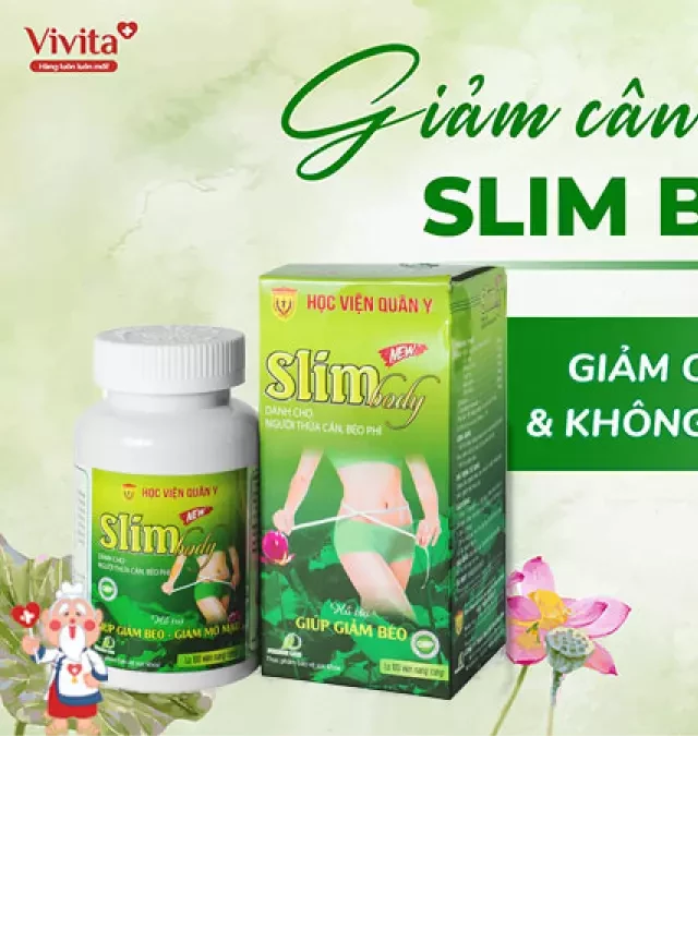   Slim Body Học Viện Quân Y - Hỗ trợ giảm cân giảm béo (Hộp 100 viên)