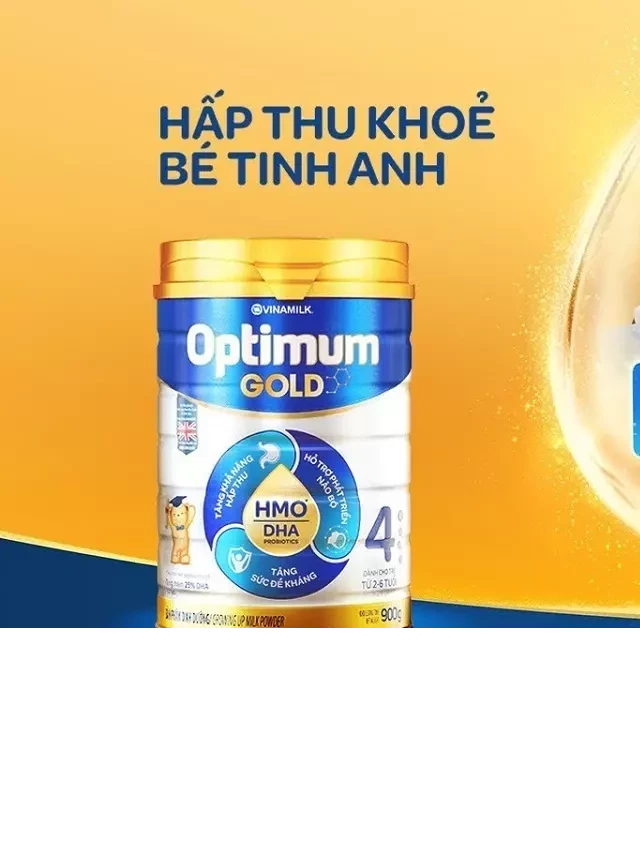   Review sữa Optimum Gold có tốt không? Giá bao nhiêu?