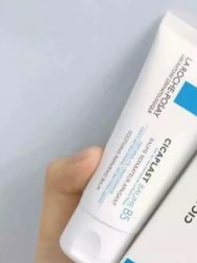   [Review] Kem dưỡng La Roche Posay B5: Đánh giá chất lượng và loại sản phẩm