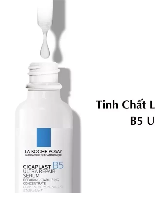   Đánh giá Tinh Chất La Roche-Posay Cicaplast B5 Ultra Repair Serum