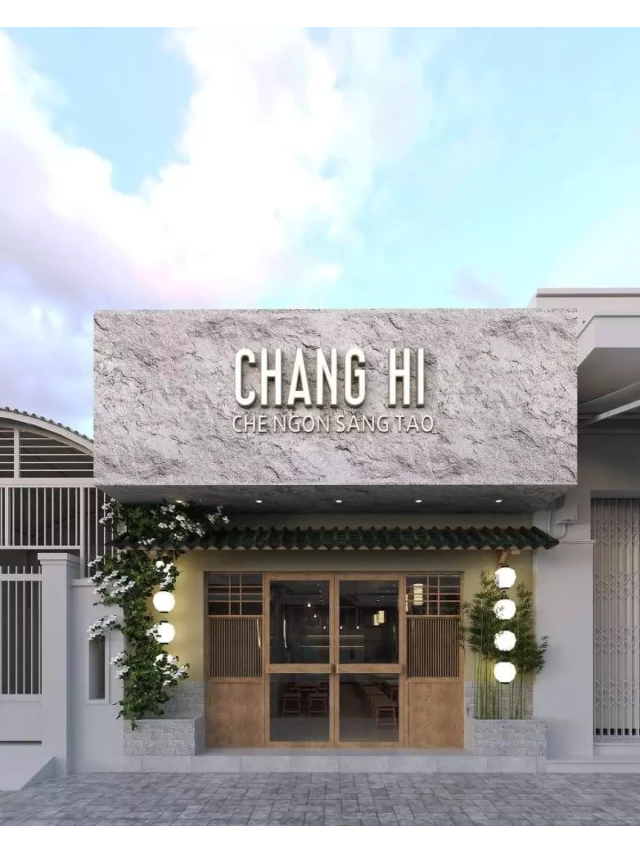   Chè Chang Hi: Thương hiệu chè gây sốt trên mạng xã hội